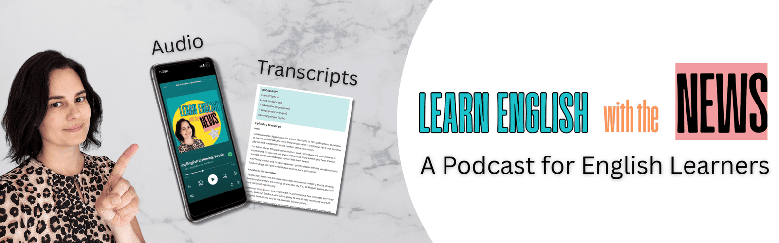 A podcast for English Learners, Audio and Transcripts (1)